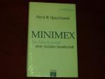 Horst W. Opaschowski: MINIMEX: Das Zukun