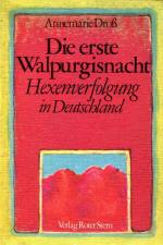 Die erste Walpurgisnacht.