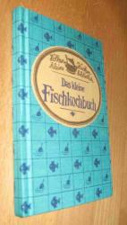 Das kleine Fischkochbuch