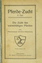 Ökonomierat Oetken-Oldenburg: Pferdezuch Ökonomierat Oetken-Oldenburg: Pferdezuch