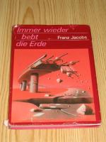 Franz Jacobs: Immer wieder bebt die Erde