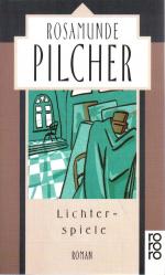 Rosamunde Pilcher: Lichterspiele Rosamunde Pilcher: Lichterspiele