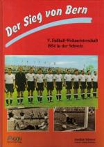 Joachim Schweer: Der Sieg von Bern
