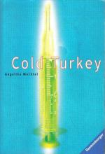 Cold Turkey - Die Drogenkarriere des Andreas B.