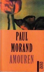 Paul Morand: Amouren Paul Morand: Amouren