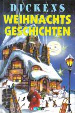 Dickens, Charles,: Dickens Weihnachtsges Dickens, Charles,: Dickens Weihnachtsges