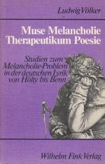 Muse Melancholie - Therapeutikum Poesie