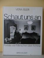 Vera Isla: Schaut uns an: Portraits von 
