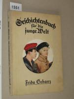 Geschichtenbuch für die junge Welt. Mit Illustrationen von M.Simrock-Michael und Fritz Baumgarten