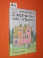 Bernard Ashley: Janey und der silberne T