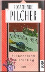 Rosamunde Pilcher: Schneesturm im Frühli Rosamunde Pilcher: Schneesturm im Frühli