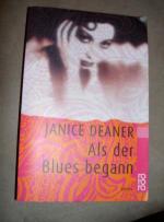 Als der Blues begann