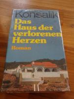 Konsalik, Heinz G: Das Haus der verloren