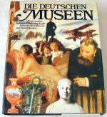 Die deutschen Museen. Westermanns farbig