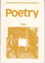 Poetry - Problems of Material, Form and Intention