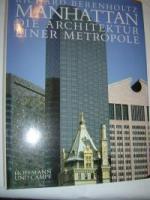 Richard Berenholtz: Manhattan. Die Archi