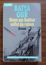 Batya Gur: Denn am Sabbat sollst du ruhe Batya Gur: Denn am Sabbat sollst du ruhe