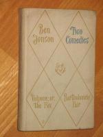 Two Comedies: Volpone; or, the Fox + Bartholomew Fair