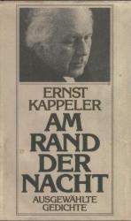 Ernst Kappeler: Am Rand der Nacht - ausg Ernst Kappeler: Am Rand der Nacht - ausg