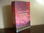 Lynne Wilding: Land meiner Sehnsucht - A Lynne Wilding: Land meiner Sehnsucht - A
