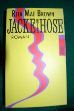 Brown, Rita Mae: Jacke wie Hose