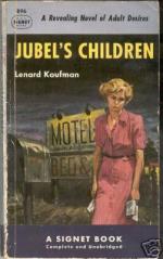 Jubel´s Children - 1. Auflage 1951