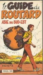 Reiseführer Le Guide du Routard Asie du Sud-est 1985/86