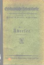 Erdkundliche Arbeitshefte Heft 3 Übersee mit 83 Bilder