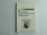 Cortison: Die Geschichte eines Medikaments (Vom Autor signiert)