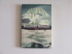 Reinhold Messner: Yeti - Legende und Wir Reinhold Messner: Yeti - Legende und Wir