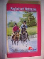 Gill Morrell: Ponyferien mit Hindernisse