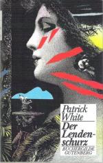 Patrick White: Der Lendenschurz. Patrick White: Der Lendenschurz.