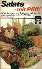 Fred Timber: Salate mit Pfiff.