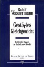 Gestörtes Gleichgewicht : kritische Essays zu Politik und Recht.