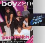 Boyzone persönlich Die offizielle Biographie Mit exklusiven Interviews und unveröffentlichten FOTOS