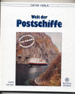 Dieter Vierus: Welt der Postschiffe.  Sc