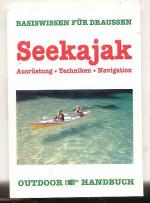 Stefan Jahn: Seekajak. Ausrüstung - Tech