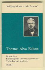 Thomas Alva Edison.  Biographien hervorragender Naturwissenschaftler, Techniker und Mediziner; 23