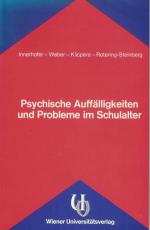 Psychische   Auffälligkeiten und Probleme im Schulalter