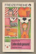 Lebe dich gesund