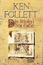 Ken Follett: Die Säulen der Erde Ken Follett: Die Säulen der Erde