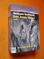 Andreas Eschbach: Das Jesus Video