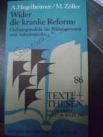 Wider die kranke Reform.