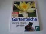 Peter Beck: Gartenteiche anlegen, pflege