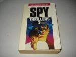 The Mammoth Book of Spy. Thrillers 3: The Great Impersonation / The Naked Runner / The Heights of Rimring. Paperback