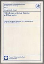 Ursula Männle (Hrsg.): Föderalismus zwis Ursula Männle (Hrsg.): Föderalismus zwis