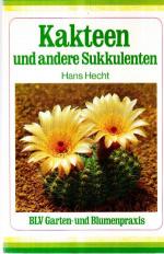 Kakteen und andere Sukkulenten