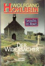 Wolfgang Hohlbein: Der Widersacher Wolfgang Hohlbein: Der Widersacher