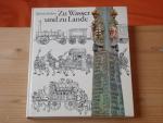 Zu Wasser und zu Lande
