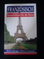 Sprachführer für die Reise. Französisch.